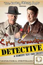 Watch My Grandpa Detective Goojara