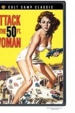 Watch Attack of the 50 Foot Woman Goojara