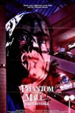 Watch Phantom of the Mall: Eric\'s Revenge Goojara