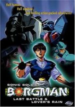 Watch Sonic Soldier Borgman: Lover's Rain (Short 1990) Goojara