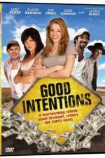 Watch Good Intentions Goojara