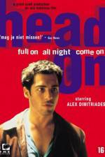 Watch Head On Goojara