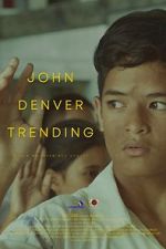 Watch John Denver Trending Goojara