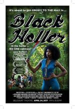 Watch Black Holler Goojara