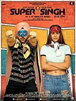 Watch Super Singh Goojara