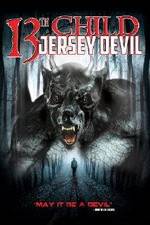 Watch 13th Child: Jersey Devil Goojara