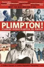 Watch Plimpton Starring George Plimpton as Himself Goojara