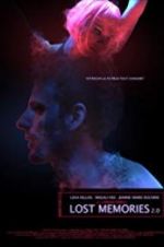 Watch Lost Memories 2.0 Goojara