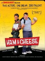 Watch Ham & Cheese Goojara