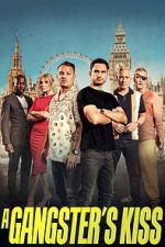 Watch A Gangster\'s Kiss Goojara