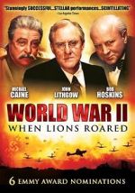 Watch World War II: When Lions Roared Goojara