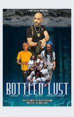 Watch Bottled Lust Goojara