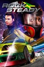 Watch Rocksteady Goojara