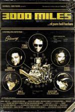 Watch 3000 Miles Goojara