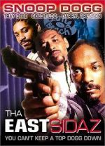 Watch Tha Eastsidaz Goojara