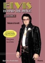 Watch Elvis: Behind the Image - Volume 2 Goojara