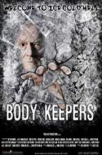 Watch Body Keepers Goojara