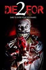 Watch 2 Die For Goojara