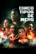 Watch Cinco Tipos de Medo Goojara