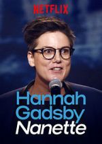 Watch Hannah Gadsby: Nanette Goojara