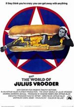 Watch The Crazy World of Julius Vrooder Goojara