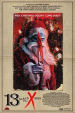 Watch 13 Slays Till X-Mas Goojara