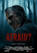 Watch What Are You Afraid Of? Goojara