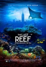 Watch The Last Reef (Short 2012) Goojara