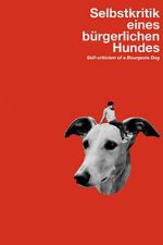 Watch Self-Criticism of a Bourgeois Dog Goojara