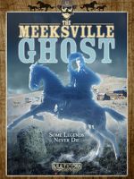 Watch The Meeksville Ghost Goojara