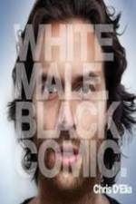 Watch Chris D?Elia: White Male Black Comic Goojara