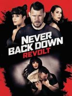 Watch Never Back Down: Revolt Goojara