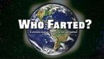 Watch Who Farted? Goojara