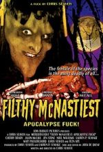Watch Filthy McNastiest: Apocalypse Fuck! Goojara