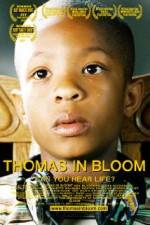 Watch Thomas in Bloom Goojara