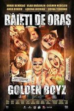 Watch City Boys: Golden Boyz Goojara