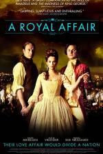 Watch A Royal Affair Goojara