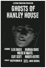 Watch Ghosts of Hanley House Goojara