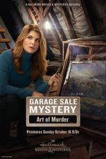 Watch Garage Sale Mystery: The Art of Murder Goojara