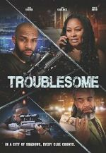 Watch Troublesome Goojara