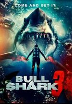 Watch Bull Shark 3 Goojara