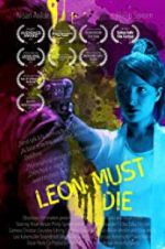 Watch Leon Must Die Goojara