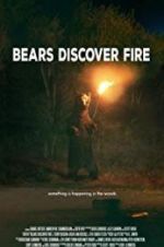 Watch Bears Discover Fire Goojara