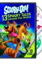 Watch Scooby-Doo: 13 Spooky Tales Around the World Goojara