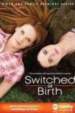 Watch Switched at Birth Goojara