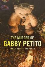 Watch The Murder of Gabby Petito: What Really Happened (TV Special 2022) Goojara