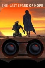 Watch The Last Spark of Hope Goojara