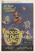Watch Pinocchio in Outer Space Goojara