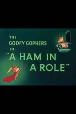 Watch A Ham in a Role (Short 1949) Goojara