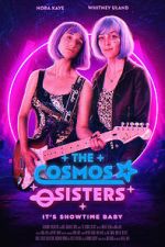 Watch The Cosmos Sisters Goojara